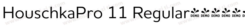 HouschkaPro 11 Regular字体转换